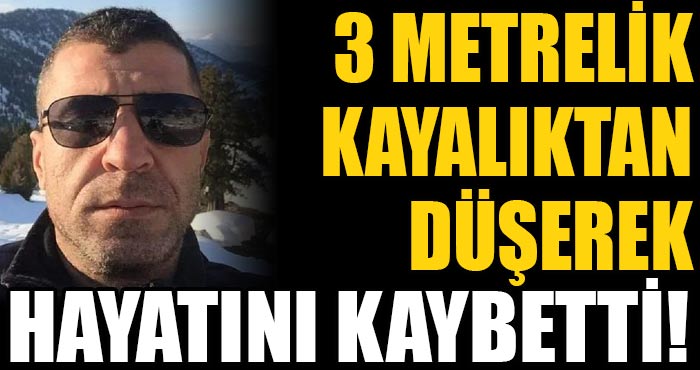 Mantar toplarken kayalıktan düşen Osman Ata hayatını kaybetti