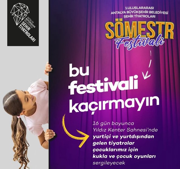 Antalya’da Sömestir Festivali: Kukla ve çocuk oyunları sahneleyecek