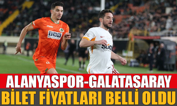 Alanyaspor – Galatasaray maçı bilet fiyatları belli oldu!