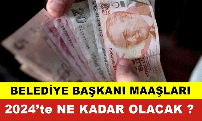 Türkiye'de belediye başkanlarının maaşları
