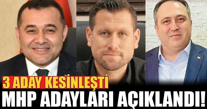 MHP Alanya, Demre ve Gazipaşa ilçe belediye başkan adayları açıklandı!